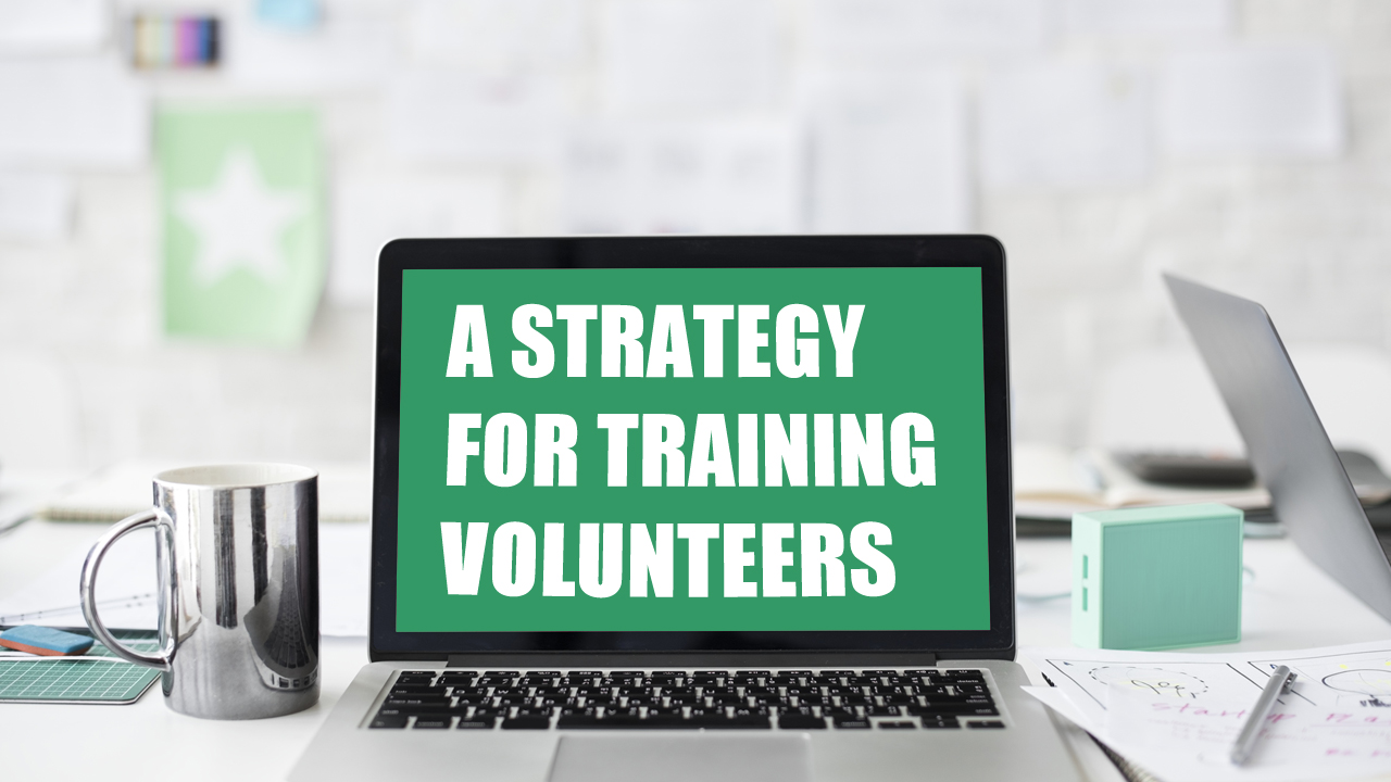 AStrategyForTrainingVolunteers