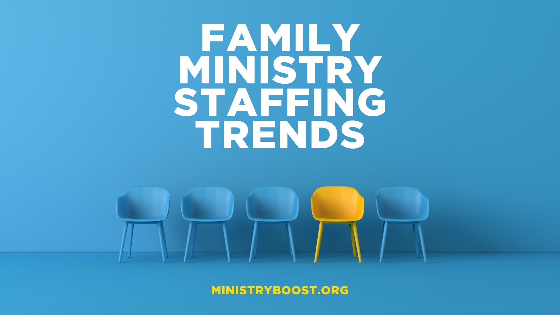 Family Ministry Staffing Trends 1920x1080 1