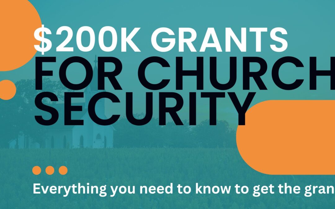 Nonprofit Security Grant Program for Churches